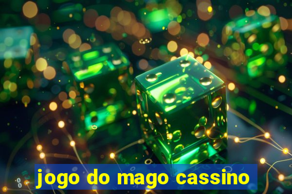 jogo do mago cassino